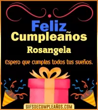 GIF Mensaje de cumpleaños Rosangela